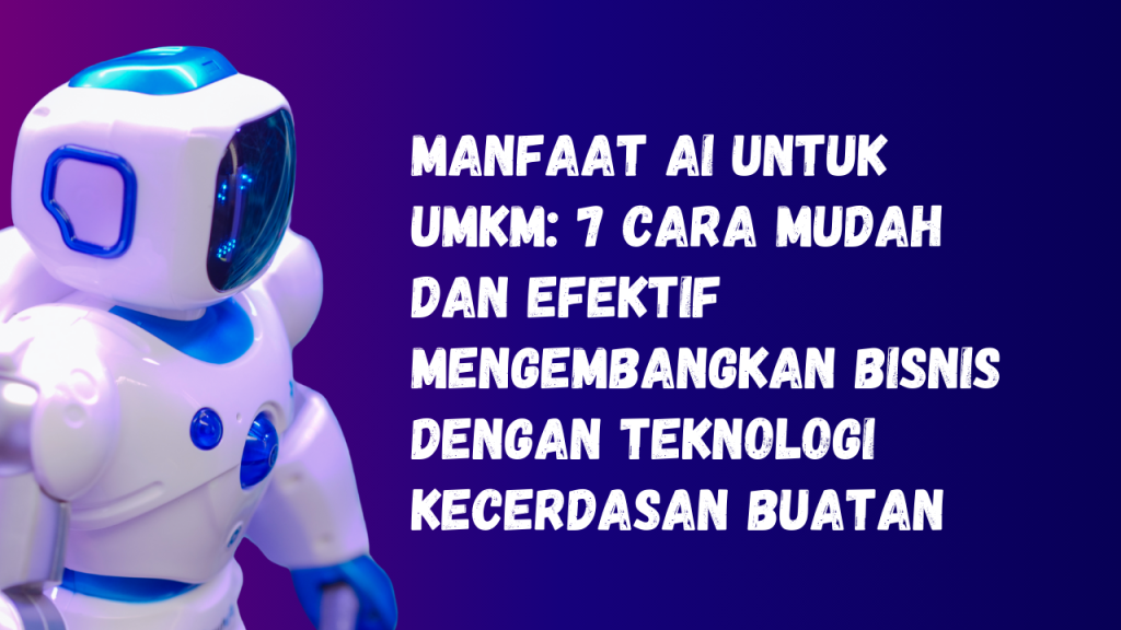 Manfaat AI untuk UMKM